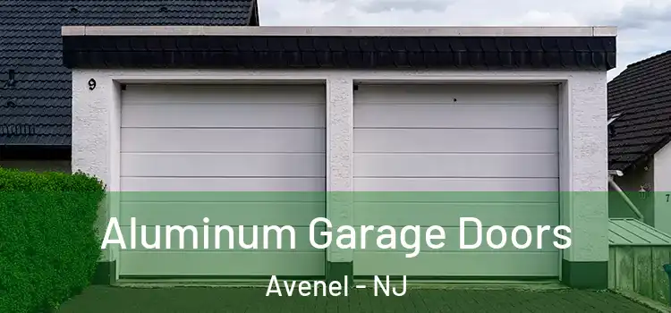  Aluminum Garage Doors Avenel - NJ
