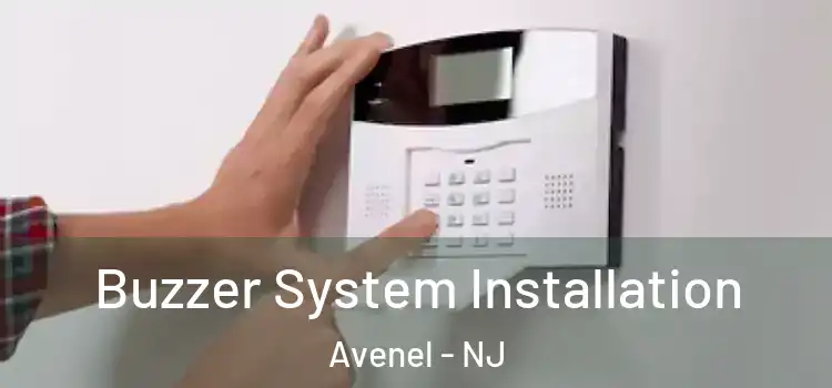 Buzzer System Installation Avenel - NJ