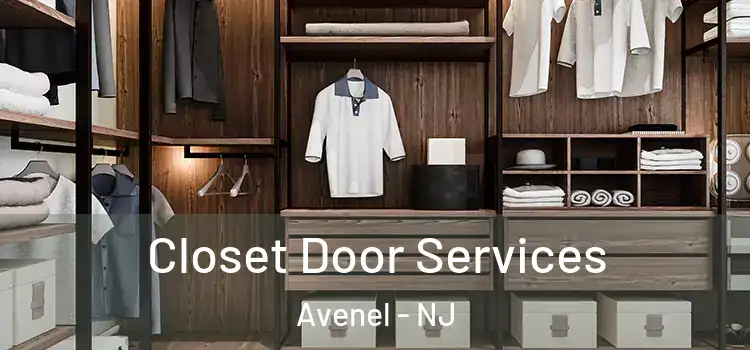 Closet Door Services Avenel - NJ