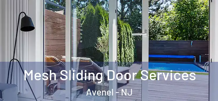 Mesh Sliding Door Services Avenel - NJ