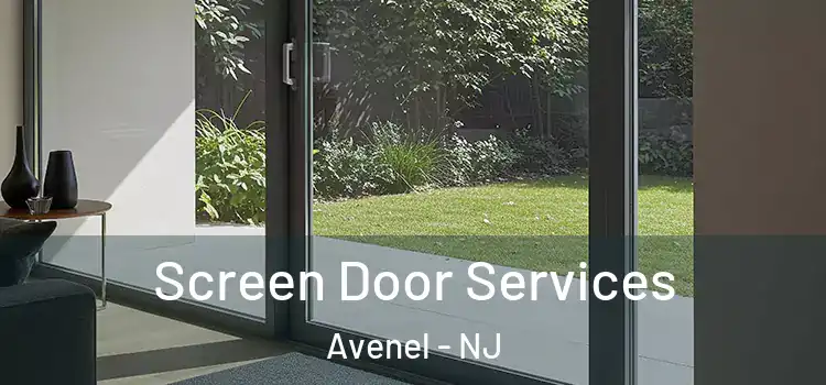 Screen Door Services Avenel - NJ