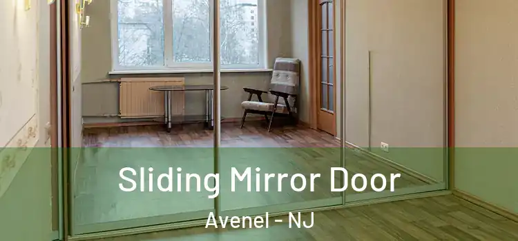  Sliding Mirror Door Avenel - NJ